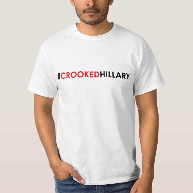 Camiseta #CROOKEDHILLARY curvado do t-shirt de Hillary (Frente)