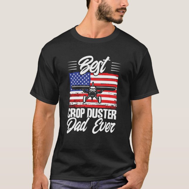 Camiseta Crop Duster American Flag Best Crop Duster Dad Eve (Frente)