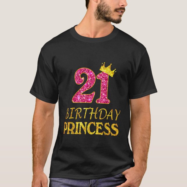 Camiseta Crown 21st Birthday Princess Girl 21 Years Old 21s (Frente)