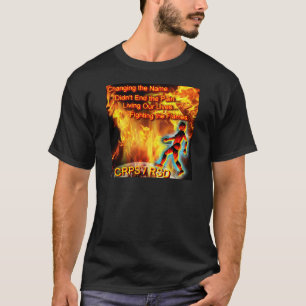 Camiseta CRPS/RSD que vive nossas vidas, lutando as chamas
