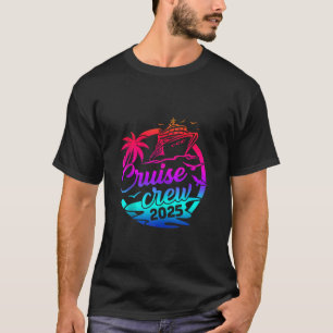 Camiseta Cruise Crew 2025 Summer Vacation Trip Funny Matchi