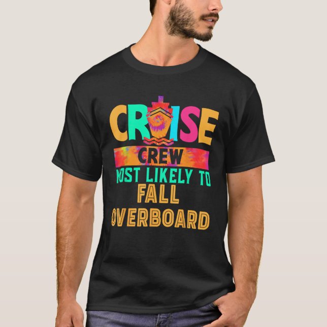 Camiseta Cruise Crew Most Likely to Fall Overboard Hippie  (Frente)