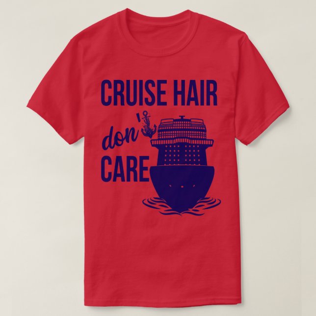 Camiseta Cruise Hair Dont e Ship Cruising Family Group Vaca (Frente do Design)