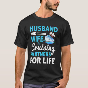 Camiseta Cruise Husband & Wife Cruising Partner For Life Su