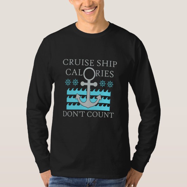 Camiseta Cruise Ship Calories Don't Count Cruise Fun Design (Frente)