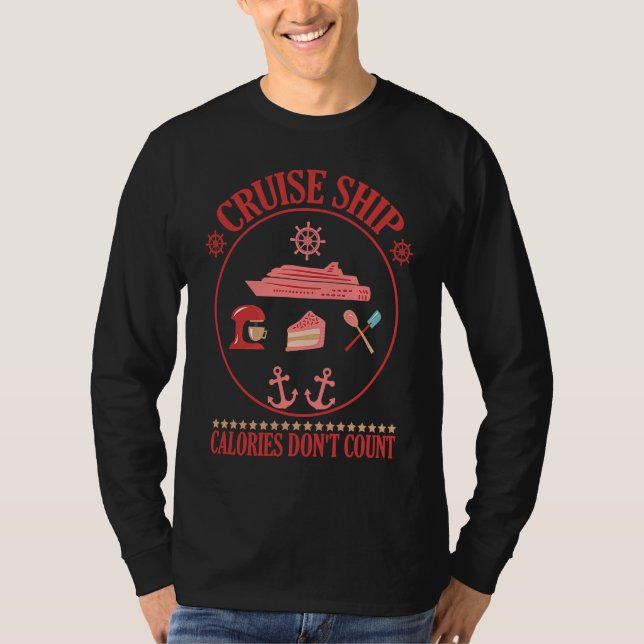 Camiseta Cruise Ship Calories Don't Count Cruise Fun Design (Frente)