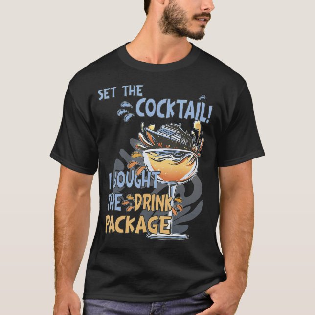 Camiseta Cruise Ship Drink Package Funny Bar Apparel, Cruis (Frente)