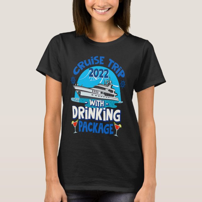 Camiseta Cruise Squad 2022  Cruise Trip  Drinking Package (Frente)