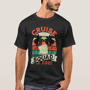 Camiseta Cruise Squad 2023 Matching Vacation Family Cruisi