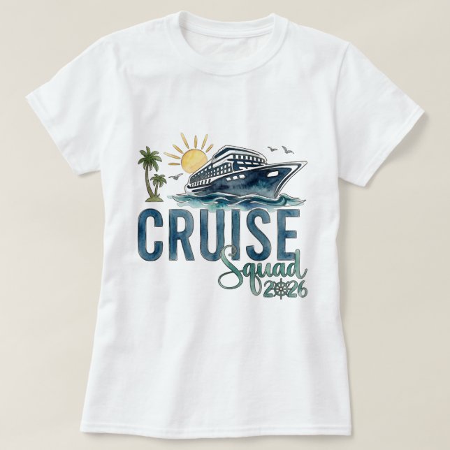 Camiseta Cruise Squad 2026 Shirt Vacation Tee (Frente do Design)