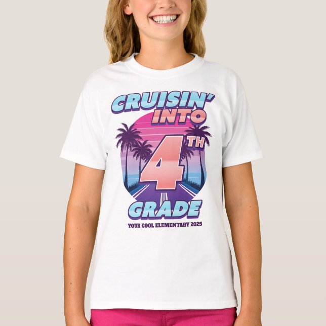 Camiseta Cruisin’ Back to School 4th Grade Girl's (Frente)