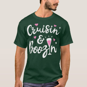 Camiseta Cruisin E Boozin T-shirt Cruzeiros Navio De Cruzei
