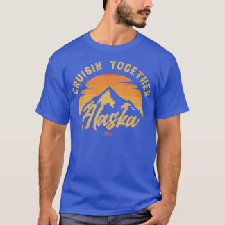 Camiseta Cruisin Junteo Alaska 2022 Coordenando Família O