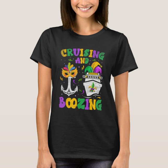 Camiseta Cruising and Boozing Mardi Gras Cruise Matching Fa (Frente)