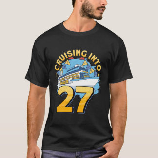 Camiseta Cruising Boat Cruising Into 27 Cruise