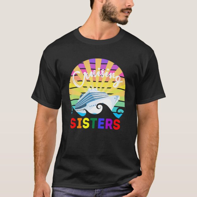 Camiseta Cruising Sisters Gay Pride LGBT LGBTQ LGBTQ+ Frien (Frente)