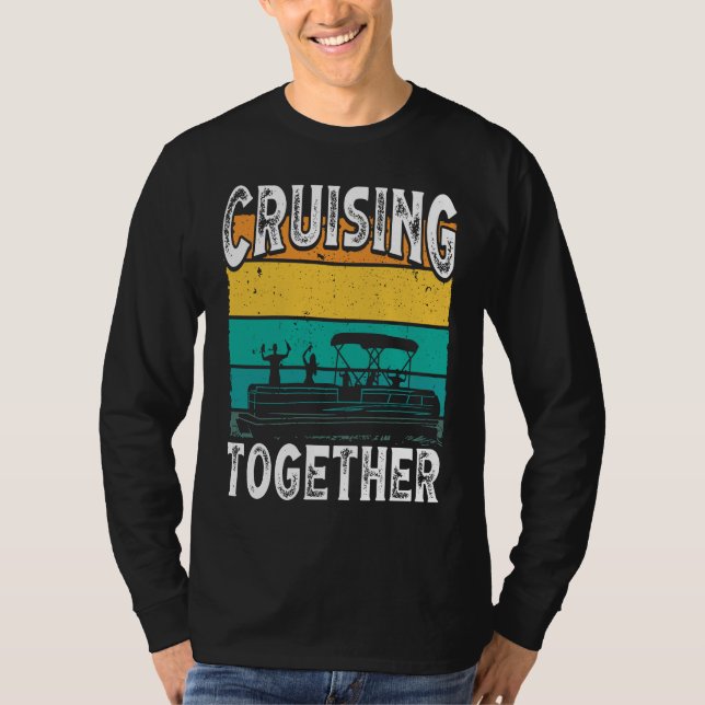 Camiseta Cruising Together Backprint Pontoon Boat (Frente)