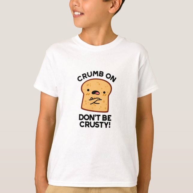 Camiseta Crumb em não ser um Pão Engraçado. (Frente)