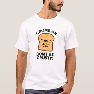 Camiseta Crumb em não ser um Pão Engraçado.
