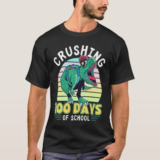 Camiseta Crushing 100 Days of School Dinosaur Rex Dino Boys (Frente)