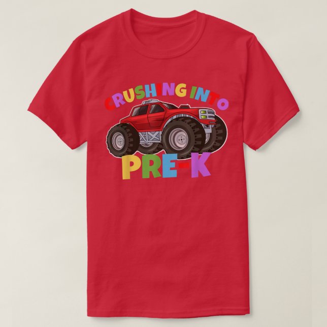 Camiseta Crushing into Pre-K Monster Truck Back to School B (Frente do Design)