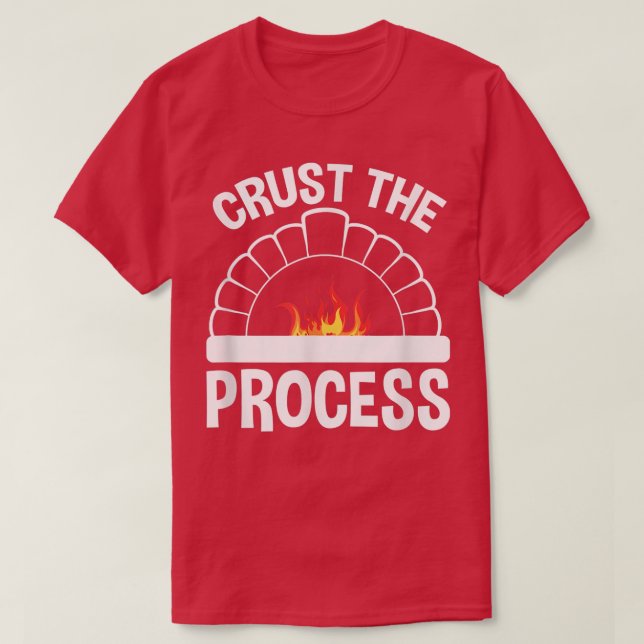 Camiseta Crust O Processo, Chef De Pão De Sourdough (Frente do Design)