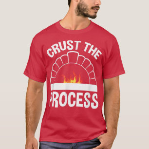 Camiseta Crust O Processo, Chef De Pão De Sourdough