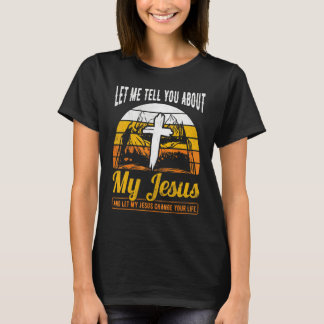 Camiseta Cruz Cristã Fé Retro Deixe-me Falar Sobre 
