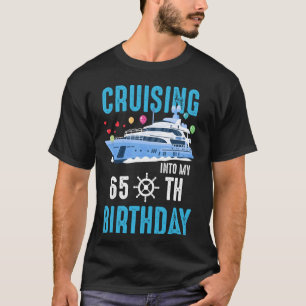 Camiseta Cruzando no meu cruzeiro de 65 anos, dia 65