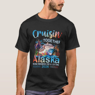 Camiseta Cruzeiro Familiar na Alasca 2026 Cruisin' Together