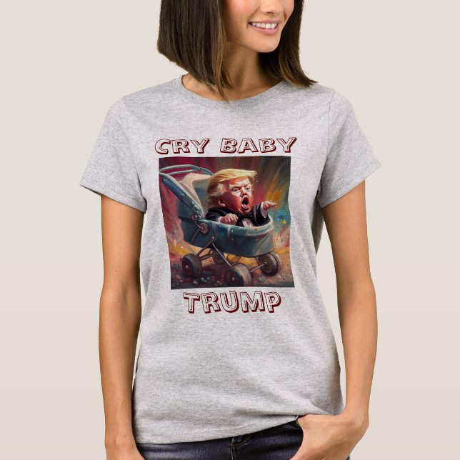 Camiseta Cry Baby Trump T-Shirt (Frente)
