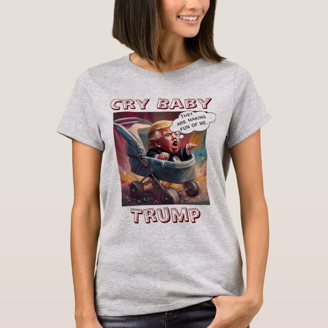 Camiseta Cry Baby Trump T-Shirt (Frente)