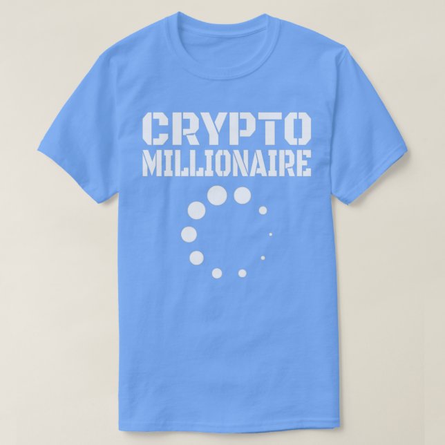 Camiseta Crypto Currency Crypto Millionaire Loading 1 (Frente do Design)