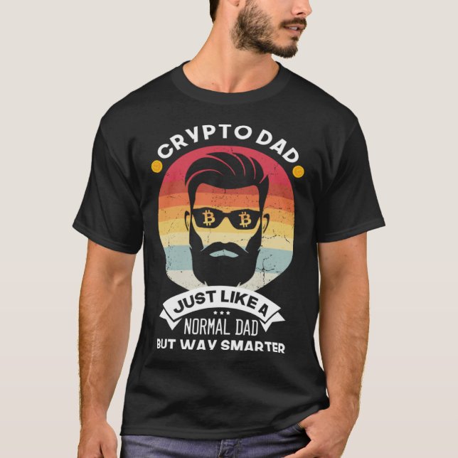 Camiseta Crypto Dad but Smarter Bitcoin Cryptocurrency BTC  (Frente)