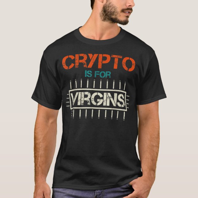 Camiseta Crypto É Para Virgens (Frente)