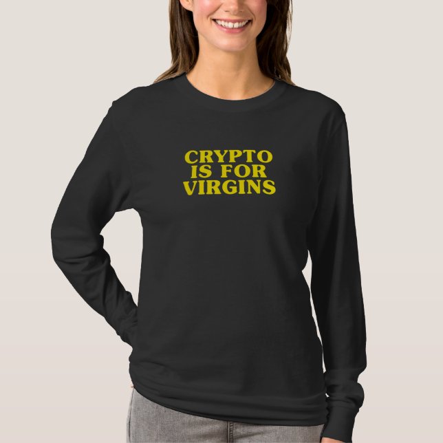 Camiseta Crypto É Para Virgens (Frente)
