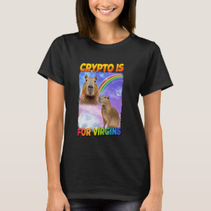 Camiseta Crypto É Para Virgins Capybara