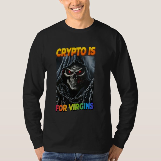 Camiseta Crypto É Para Virgins Cringe Skeleton (Frente)