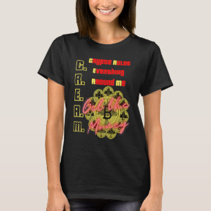 Camiseta Crypto Regra Tudo Ao Meu Redor, C.R.E.A.M., Bit
