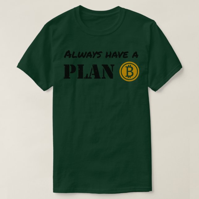 Camiseta Cryptocurrency É O Tralizador De Bits Do Plano B (Frente do Design)