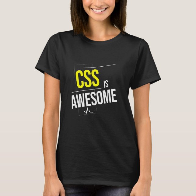 Camiseta CSS é incrível Programadores de software para dese (Frente)