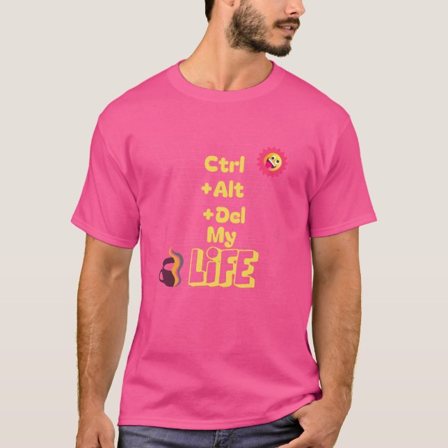 Camiseta Ctrl+Alt+Del É O Meu Teto Da Vida (Frente)