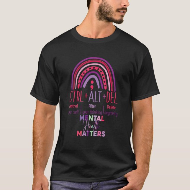 Camiseta Ctrl Alt delete mental health matters rainbow (Frente)