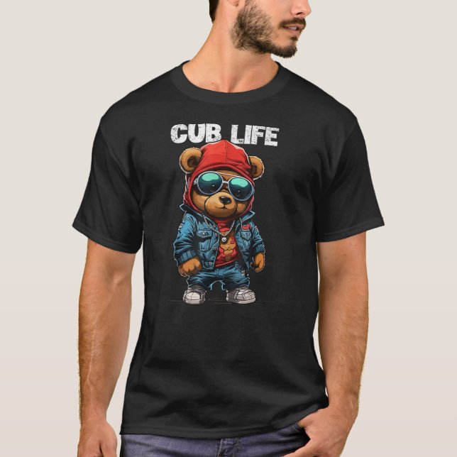 Camiseta Cub Bear Life Funny Teddy Bear Stuff For Men Women (Frente)