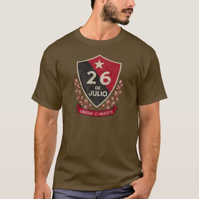 Camiseta Cuba 26 de Julio, Libertad o Muerte (Frente)