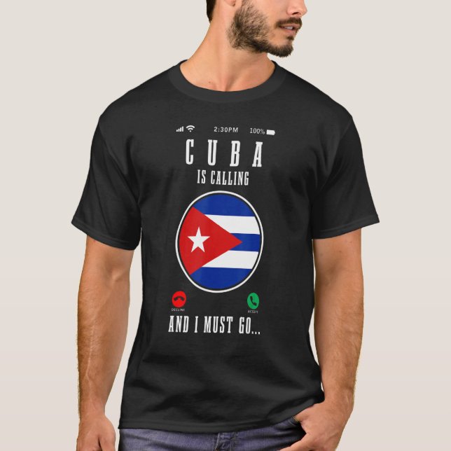 Camiseta Cuba Está Ligando E Eu Tenho Que Ir Para Bandeira  (Frente)
