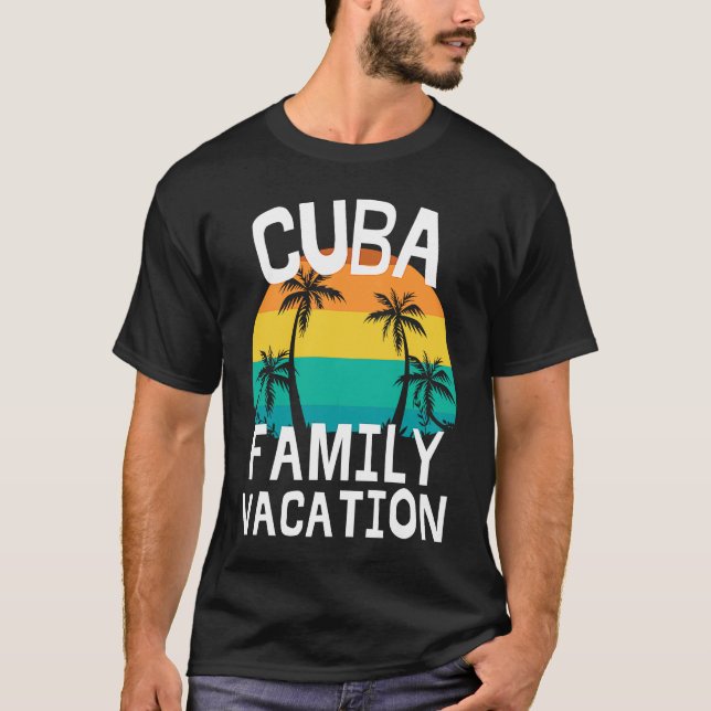 Camiseta Cuba Family Vacation Trip Men Women Kids Matching (Frente)