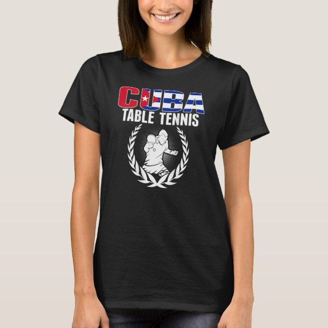 Camiseta Cuba Table Tennis   Cuban Ping Pong Supporter Spor (Frente)