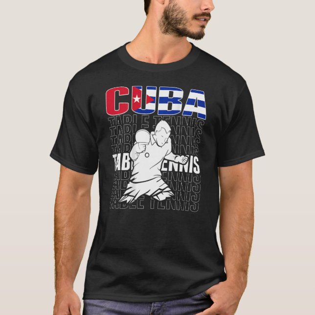 Camiseta Cuba Table Tennis   Support Cuban Ping Pong Team 3 (Frente)