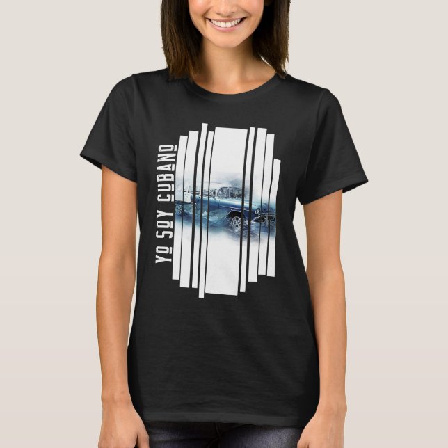 CAMISETA CUBA YO SOY CUBANO  SUMMER RETRO CAR CUBAN STYLE (Frente)